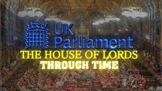 UK Parliament House of Lords Through Time 2023-1523 Timeline