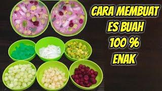 Cara Membuat Es Buah Enak