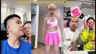 Những Video Hài Hước Trên TOPTOP Của bqThanh Và Ốc P.2