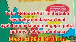 CARA MEMBUAT ANAK CEPAT LANCAR MEMBACA  METODE MEMBACA FAST