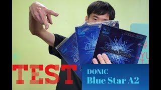 Donic Bluestar A2 Test The Latest Equipment Series