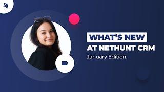 Whats New at NetHunt CRM - January Product Updates