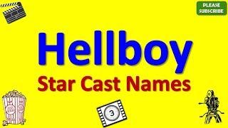 Hellboy Star Cast Actor Actress and Director Name pptx