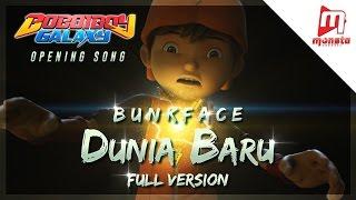 BoBoiBoy Galaxy Opening Song Dunia Baru by BUNKFACE Full Version with Sing-along