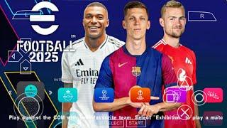 eFOOTBALL PES 2025 PPSSPP CAMERA PS5 ANDROID OFFLINE NEW KITS 202425 REAL FACES & LATEST TRANSFERS