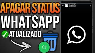 Como APAGAR STATUS do WHATSAPP