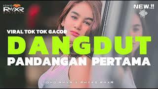  DANGDUT GACOR   •PANDANGAN PERTAMA•  VERSI NEW 2024   Igho Rmxr x Rhyas Rmxr 