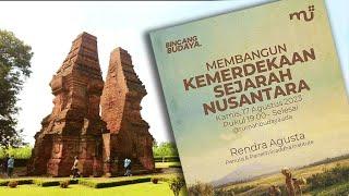 Membangun Kemerdekaan Sejarah Nusantara