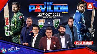 The Pavilion   Pakistan v India   Post-Match Analysis  23rd Oct 2022  A Sports