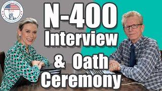 2024 US Citizenship Interview Practice and Same-Day Oath Ceremony  N-400 application