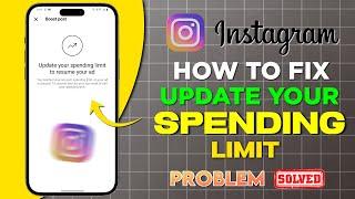 Update your spending limit to resume your ad  Spending Limit Instagram