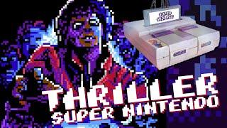 Thriller but its on a Super Nintendo