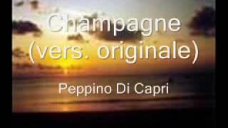 Champagne vers. originale - Peppino di Capri