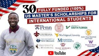 30 FULLY FUNDED 100% US MASTERS SCHOLARSHIPS FOR INTERNATIONAL STUDENTS