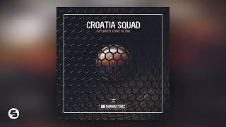 Croatia Squad - Speaker Cone Blow