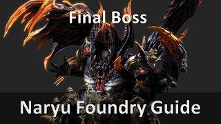 Blade & Soul Naryu Foundry Guide - Final Boss Part 1 DPS POV