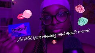 ASMR • Gum chewing with mouth sounds  mouth sounds kisses gum chewing and whispers
