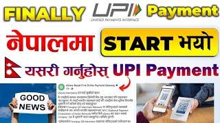 Finally UPI Payment in Nepal START  UPI in Nepal New Update  Merchant Fonepay QR UPI Payment  UPI