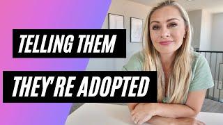 How To Tell Kids Theyre Adopted I Adoption Support