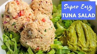 LEAN and GREEN - Easy Tuna Salad