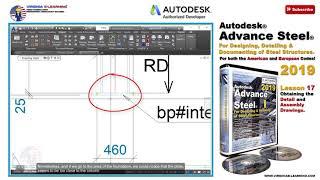 Advance Steel 2019 Tutorial  Lesson 17  Detail & Assembly Drawings