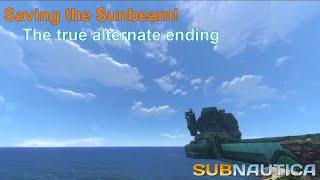 Saving the Sunbeam The TRUE Alternate Ending