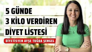 5 Günde 3 Kilo Verdiren Diyet - Göbek Eriten Diyet Listesi - Diyetisyen Ayşe Tuğba Şengel