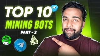 TOP 10 TELEGRAM MINING BOTS - Best Tap & Earn Telegram Bot  Telegram Mining Airdrop PART - 2