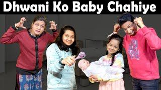 Dhwani Ko Baby Chahiye  Family Comedy  Cute Sisters Moral Stories