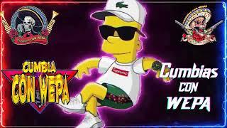 Mix Kumbia Con Wepa 2024  𝙇𝙊 𝙉𝙐𝙀𝙑𝙊 DE LA CUMBIA WEPA   EL WEPA WEPA LIMPIA SONIDERA