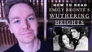 How to Read Wuthering Heights by Emily Brontë 10 Tips