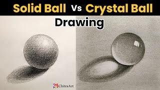 How To Draw 3D Realistic Solid Ball vs Crystal Ball Drawing with Pencil Shading Step By Step