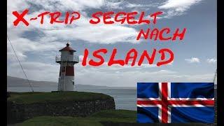 Segeln nach Island  Holpriger Start #01 @XTripSailing Abenteuer