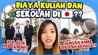 HABIS SAMPAI 200 JUTA? BIAYA KULIAH DAN SEKOLAH DI JEPANG