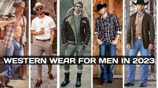 WESTERN WEAR FOR MEN IN 2023 stylish mens fashion Western fashion#stylishmensfashion