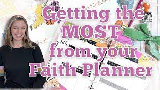 Getting the MOST from your Faith Planner  Faith Plan With Me  Illustrated Faith