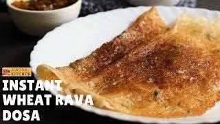 Instant Wheat rava dosa recipe  Gothumai rava dosai recipe