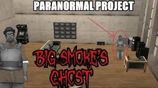 GTA San Andreas Myths . Big Smokes Ghost - PARANORMAL PROJECT 39