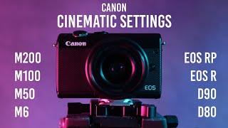 Make your videos more cinematic - Best video settings for Canon in 2022