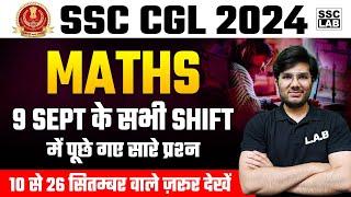 SSC CGL ANALYSIS 2024  SSC CGL 9 September All Shift Maths Paper Analysis