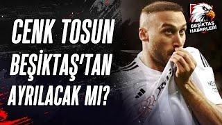 Furkan Yıldız Cenk Tosun Beşiktaşta Kalmak İstiyor