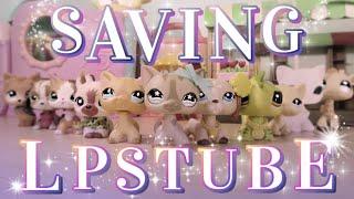 Saving LPSTube The Movie  Featuring puppylover863 HelloStudios ccrtelevision LPS Honey & MORE