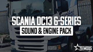 ETS2 Scania DC13 6-Series Sound & Engine Pack G5