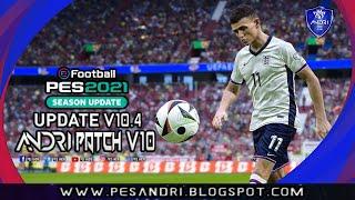 PES 2021 Andri Patch V10.0 AIO Update V10.4 #14-07-2024