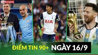 ĐIỂM TIN 169 MAN CITY CHẮC CỬA THẮNG KIỆN EPL SON BỊ CHÊ ẢO TƯỞNG SỨC MẠNH MESSI 100% DỰ WC 2026