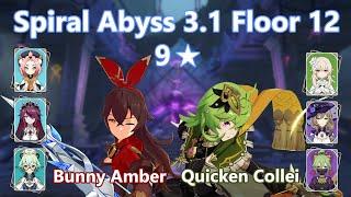 Spiral Abyss 3.1 - Bunny Amber & Quicken Collei - 9-star clear - Genshin Impact