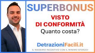 SUPERBONUS 110 Quanto costa il visto di conformità?