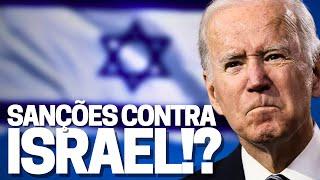 Racha EUA X ISRAEL? Biden aplicará sanções contra Israel? Rússia acelera ofensiva contra Ucrânia