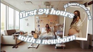 The First 24 Hours With A Newborn