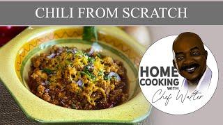 Chili From Scratch Recipe